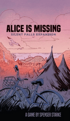 Alice is Missing - Silent Falls Expansion (ETA: 2024 Q1)